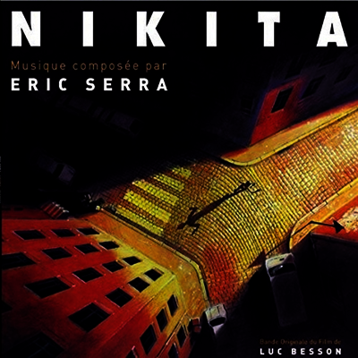 Eric Serra — Nikita (니키타) (Soundtrack)(Gatefold) 앨범 커버