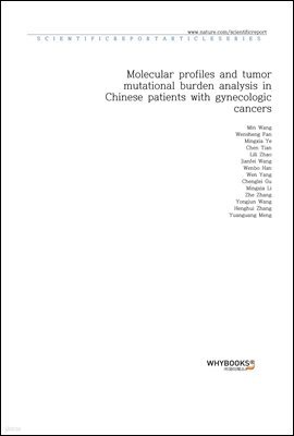 Molecular profiles and tumor mutational burden analysis in Chinese patients with gynecologic cancers