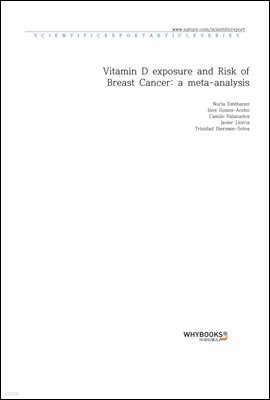 Vitamin D exposure and Risk of Breast Cancer a meta-analysis