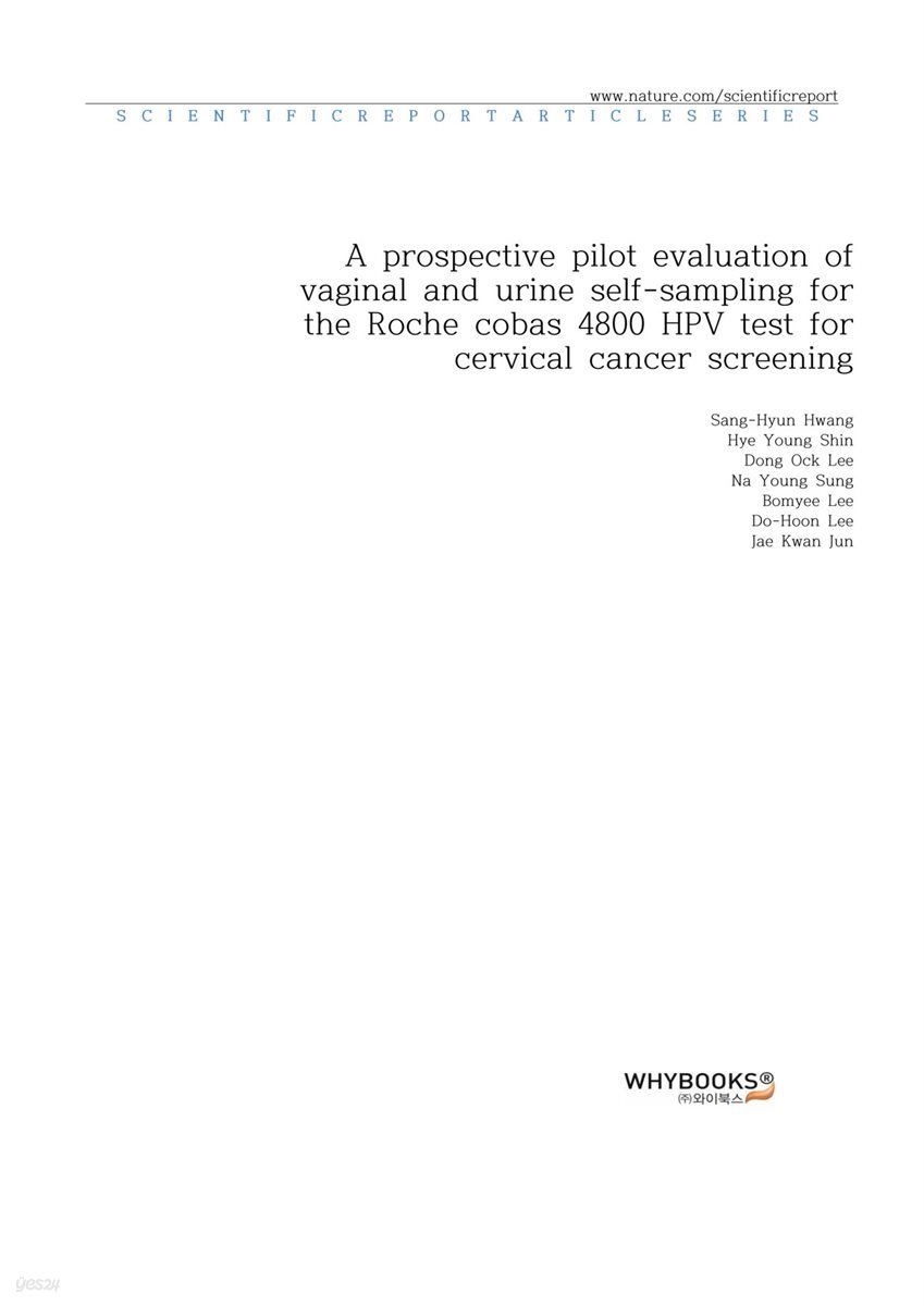 A prospective pilot evaluation of vaginal and urine self-sampling for the Roche cobas 4800 HPV test for cervical cancer screening