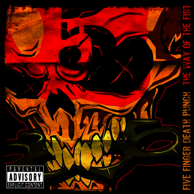 Five Finger Death Punch — The Way Of The Fist 앨범 커버