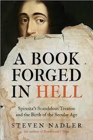 A Book Forged in Hell (Paperback) - Spinozas Scandalous Treatise and the Birth of the Secular Age