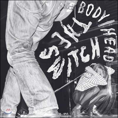 Body/Head (ٵ/) - The Switch