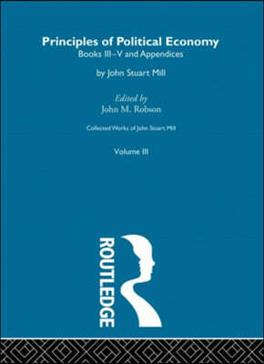 Collected Works of John Stuart Mill