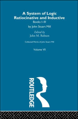 Collected Works of John Stuart Mill