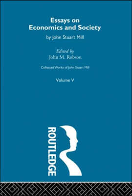 Collected Works of John Stuart Mill