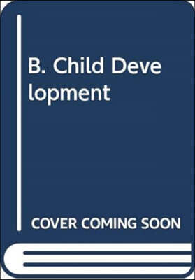 B. Child Development