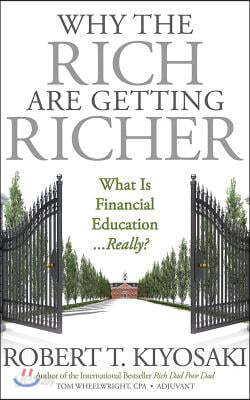 Why the Rich Are Getting Richer