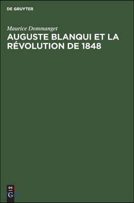 Auguste Blanqui et la révolution de 1848