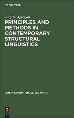 Principles and Methods in Contemporary Structural Linguistics