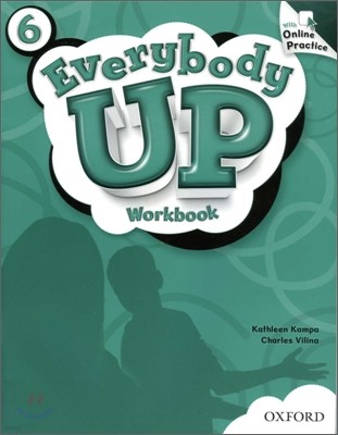 Everybody Up 6 : Workbook with Online Practice Pack