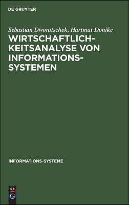 Wirtschaftlichkeitsanalyse von Informationssystemen