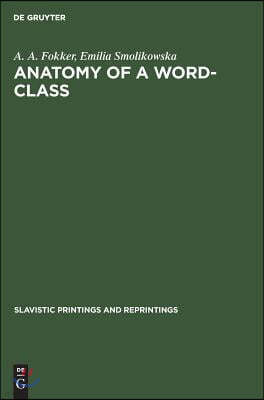 Anatomy of a Word-Class: A Chapter of Polish Grammar