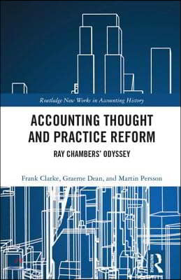 Accounting Thought and Practice Reform