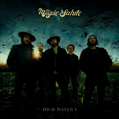 Magpie Salute — High Water I 앨범 커버