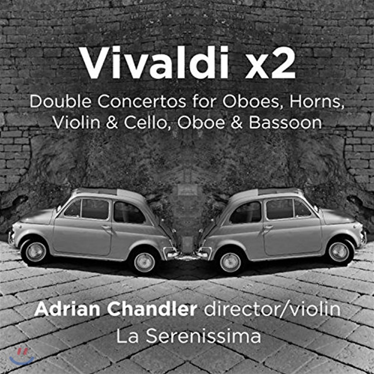 Adrian Chandler 비발디: 호른, 오보에, 바이올린, 바순 등 두 대의 독주 악기를 위한 협주곡들 (Vivaldi x2)