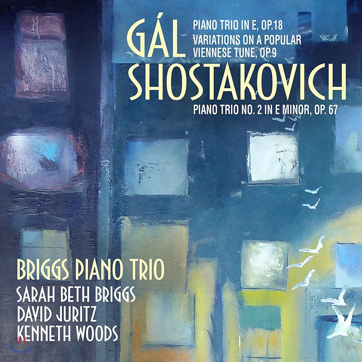 Briggs Piano Trio 한스 갈 / 쇼스타코비치: 피아노 삼중주 외 (Hans Gal / Shostakovich: Piano Trios)