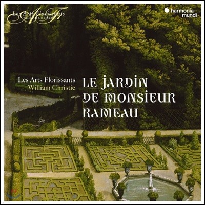 William Christie 라모와 동시대 작곡가들의 성악 작품 모음집 (Le Jardin de Monsieur Rameau)