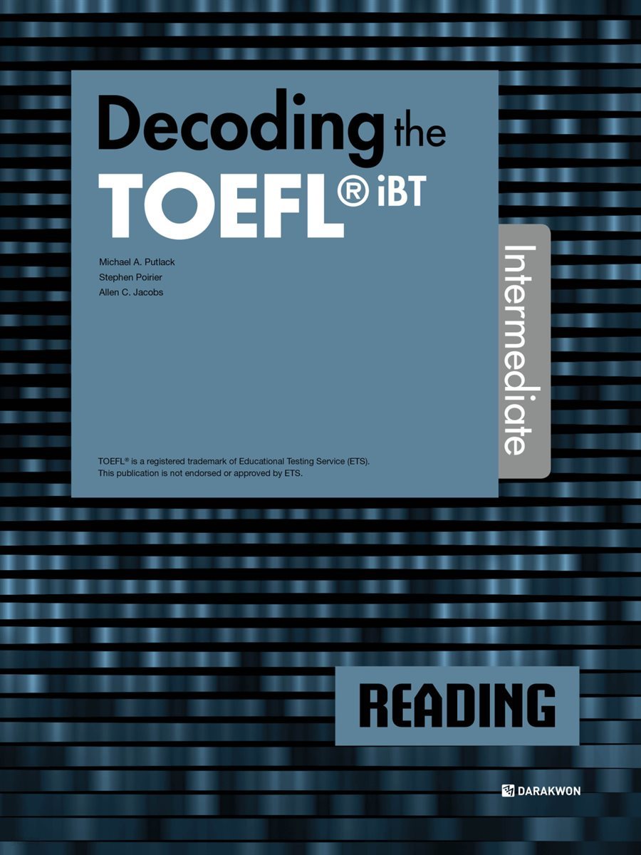 Decoding the TOEFL iBT READING Intermediate