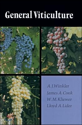 General Viticulture: Second Revised Edition