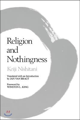 Religion and Nothingness: Volume 1