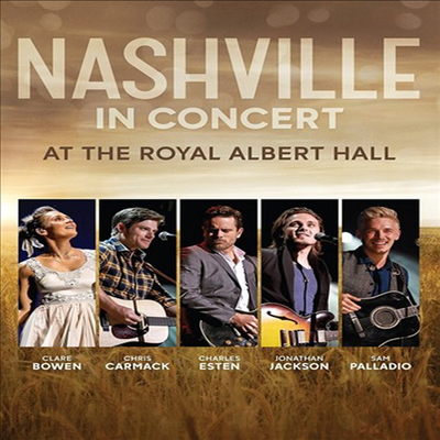 Charles Esten/Chris Carmack/Blue Leach - Nashville In Concert At The Royal Albert Hall(DVD)