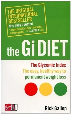 The Gi Diet (Now Fully Updated)