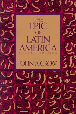 The Epic of Latin America, Fourth Edition