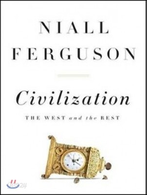 Civilization: The West and the Rest