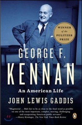 George F. Kennan: An American Life (Pulitzer Prize Winner)