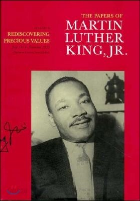 The Papers of Martin Luther King, Jr., Volume II: Rediscovering Precious Values, July 1951 - November 1955 Volume 2