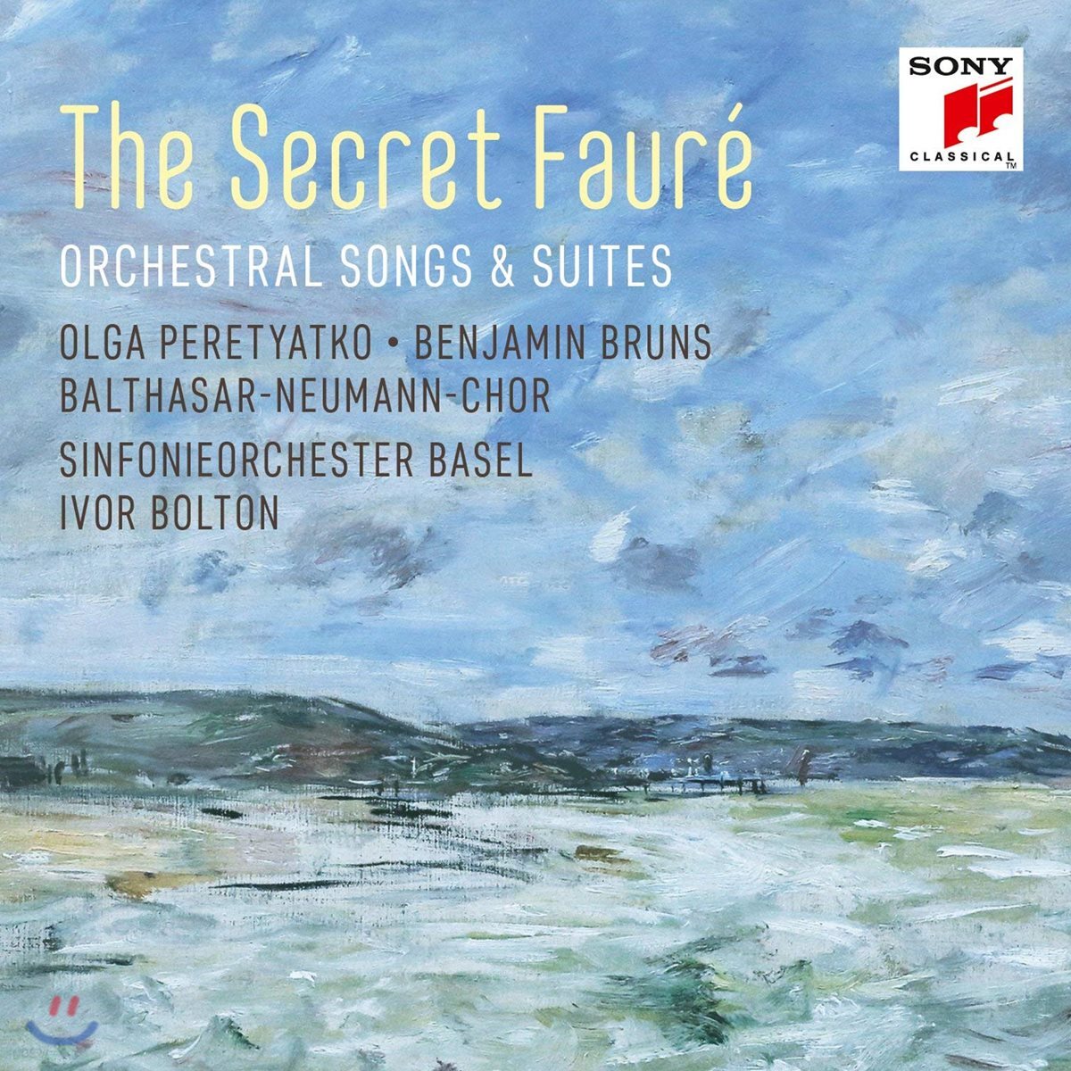 Ivor Bolton 포레: 관현악 반주의 가곡과 모음곡 - 시크릿 포레 1집 (The Secret Faure - Orchestral Songs & Suites)