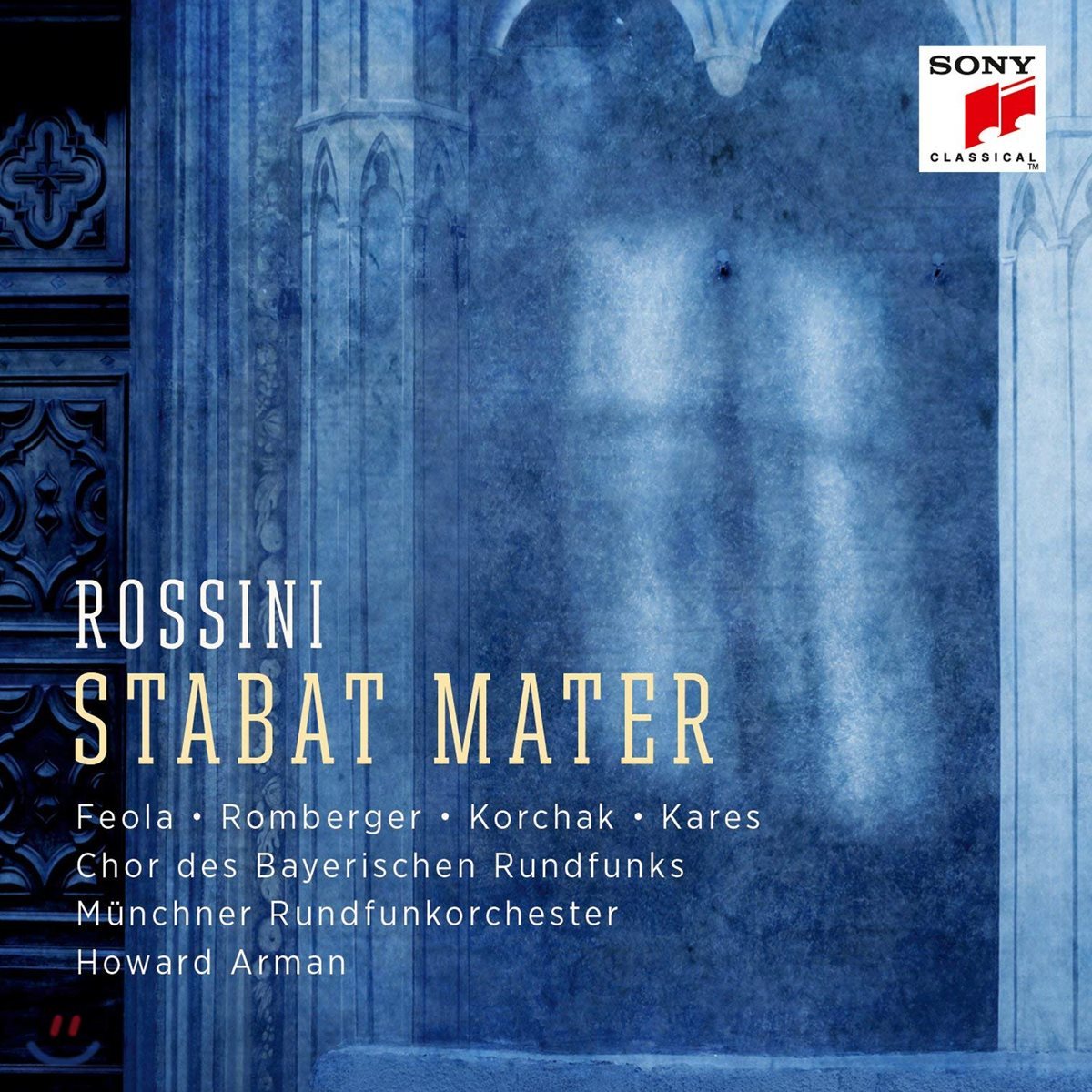 Howard Arman 로시니: 스타바트 마테르 (Rossini: Stabat Mater)