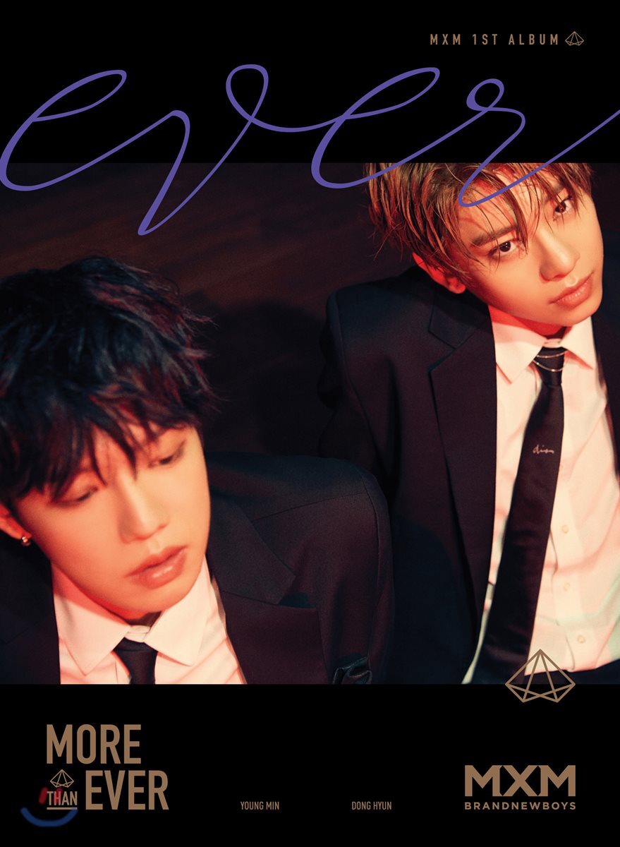 MXM (BRANDNEWBOYS) 1집 - MORE THAN EVER [EVER ver.]