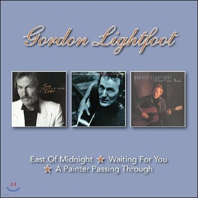 Gordon Lightfoot (고든 라이트풋) - East Of Midnight / Waiting For You / A Painter Passing Through