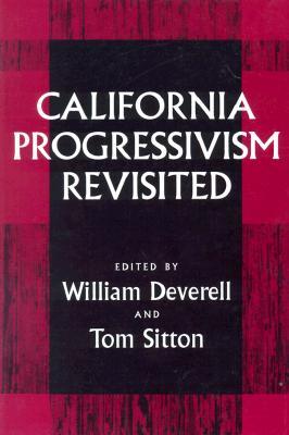 California Progressivism Revisited