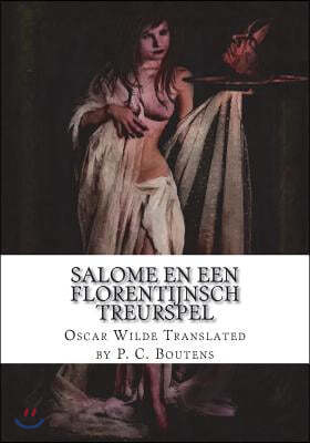 Salome en Een Florentijnsch Treurspel