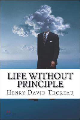 Life Without Principle