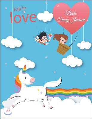 Createspace Independent Publishing Platform Fall in Love: Bible Study Journal: Unicorn Blue Sky, Prayer Log, a Christian Notebook Large Print Bible 8.5 X 11 Gratitude & Scriptu