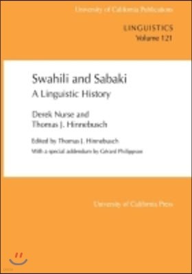 Swahili and Sabaki: A Linguistic History Volume 121