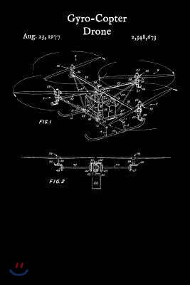 Createspace Independent Publishing Platform Gyro-Copter Drone: Quadcopter Journal - Model Aircraft Helicopter Log Book (Blank Lined Notebook)