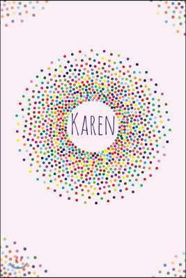 Karen .: Karen Personalized Dot Grid Journal Notebook. Attractive Girly Personalized Name Bright Modern Stylish Journal for Gir