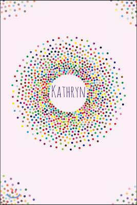 Kathryn.: Kathryn Personalized Dot Grid Journal Notebook. Attractive Girly Personalized Name Bright Modern Stylish Journal for G
