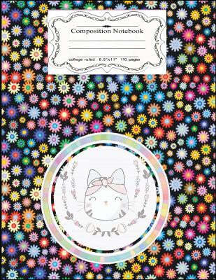 Compositions Notebooks College Ruled: Cute Cats & Floral, Cats Composition Notebook College Ruled,110 Blank Lined Page, Large 8.5 X 11, Softcover, Not