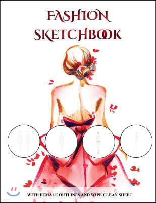 Fashion Sketchbook (with female outlines and wipe clean sheet)