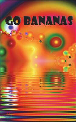 Go Bananas: My Internet Password Book Logbook 120 Pages of 5*8 Inches for Password Keeper Organizer with Secret Questions
