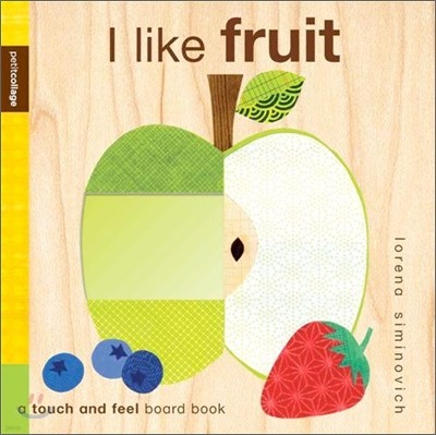 I Like Fruit