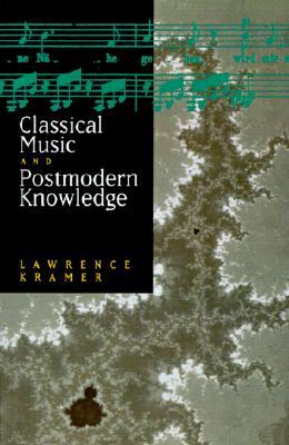 Classical Music and Postmodern Knowledge