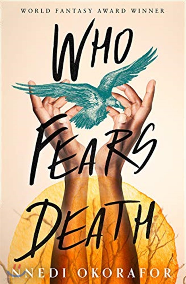 The Who Fears Death