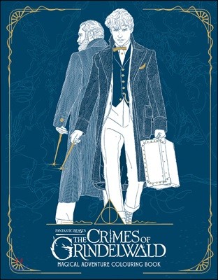 The Fantastic Beasts: The Crimes of Grindelwald: Magical Adventure Colouring Book